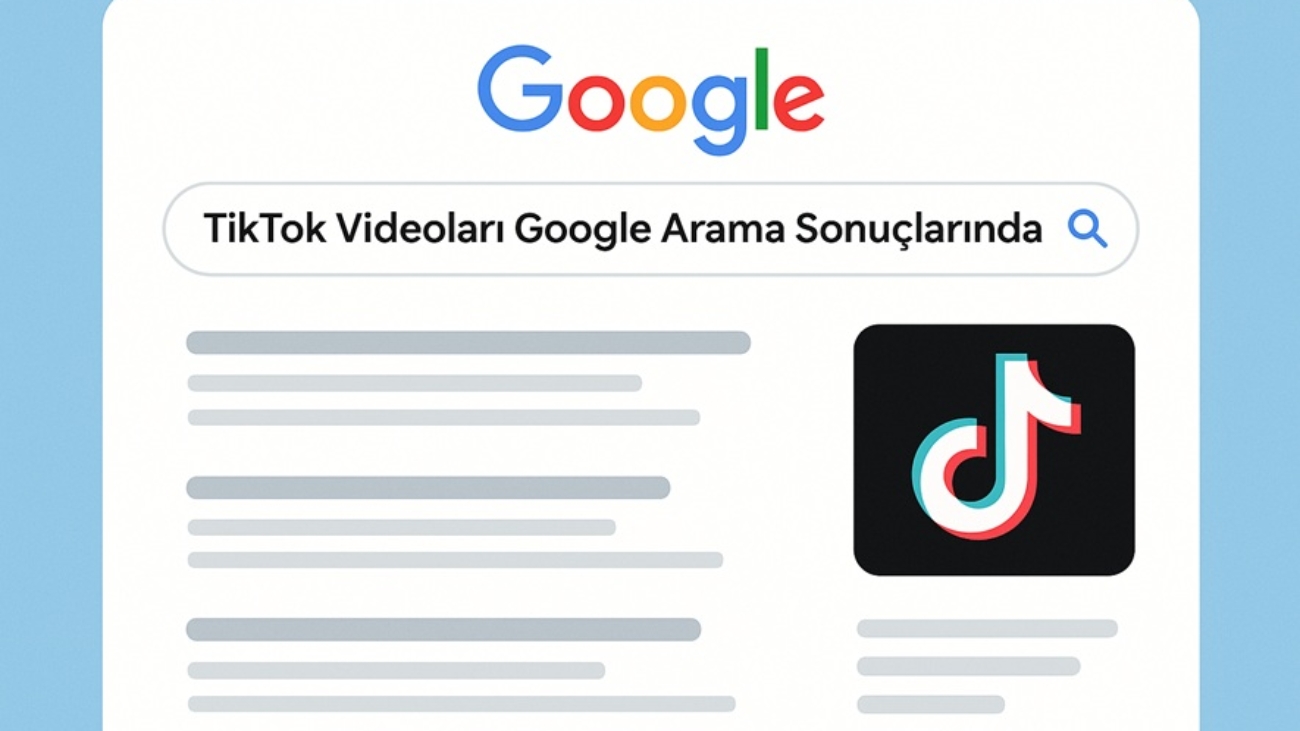 TikTok Videoları Google Arama Sonuçlarında Görünüyor mu